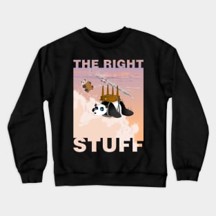 The Right Stuff Crewneck Sweatshirt